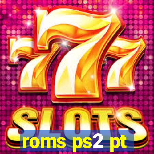 roms ps2 pt-br